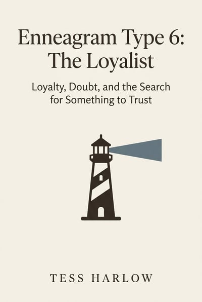 Cover of Enneagram Type 6: The Loyalist