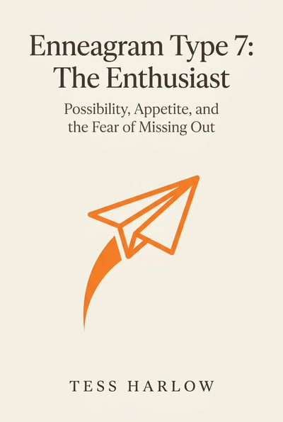 Cover of Enneagram Type 7: The Enthusiast